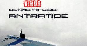 VIRUS - ULTIMO RIFUGIO: ANTARTIDE (1980) Film Completo
