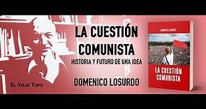 La Cuestión Comunista, libro póstumo de Doménico Losurdo