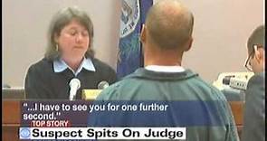 Suspect spits on judge during arraignment