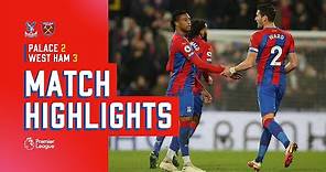 Crystal Palace v West Ham United | Match Highlights
