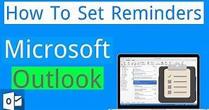 How to Set Reminders in Microsoft Outlook
