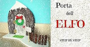 Porta dell'elfo - Elf's door | Tutorial step by step