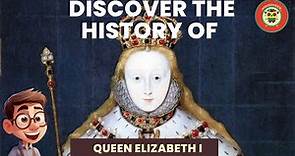 Queen Elizabeth I for Kids: Life, Reign, and Legacy of England's Virgin Queen| Kidzoneer