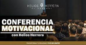 Conferencia Motivacional con Helios Herrera