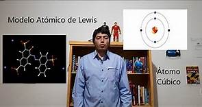 Modelo Atómico de Lewis | Átomo Cúbico