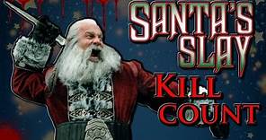 Santa's Slay (2005) - Kill Count S04 - Death Central