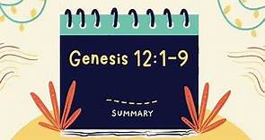 Sunday school Lesson - Genesis 12:1-9 - Audio Summary