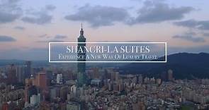 Shangri-La Suites