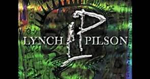 Lynch Pilson when you bleed