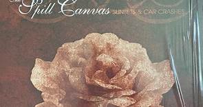 The Spill Canvas - Sunsets & Car Crashes