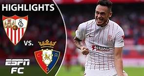 Sevilla beats Osasuna to keep the pressure on Real Madrid | LaLiga Highlights | ESPN FC
