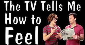 Messy Mondays: The TV Tells Me How to Feel