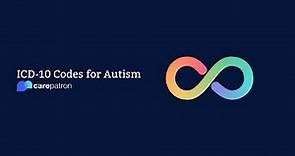 Using the Right ICD-10 Code for Autism