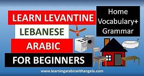 Home Vocabulary-Grammar-Learn Levantine Lebanese Arabic with Angela