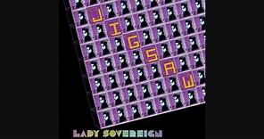 Lady Sovereign - Jigsaw [Jigsaw]