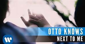 Otto Knows - Next To Me (Official Music Video)