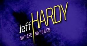 WWE Home Video - Jeff Hardy; My Life My Rules - Documentary (2009)