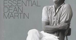 Dean Martin - Dino: The Essential Dean Martin