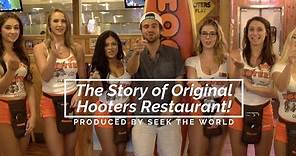 The Story of Original Hooters Restaurant!