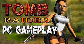 Tomb Raider 1 (1996) - PC Gameplay