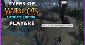 Types of Warrior Cats: Ultimate Edition Players | ROBLOX