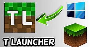 TLauncher Minecraft setup for PC! (Quick and Easy)