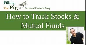 How to Create an Investment Portfolio and Track Stocks and Mutual Funds using Yahoo Finance
