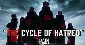 The Cycle of hatred - Pain's speech | Naruto shippuden
