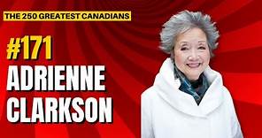 Ranking the 250 Greatest Canadians: 171 - Adrienne Clarkson