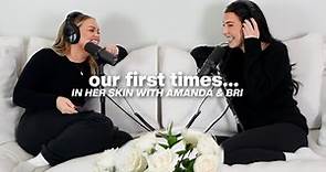 Our First Times... | In Her Skin Podcast