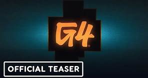 G4 Returns - Official Teaser Trailer (2021)
