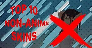 Top 10 Non-Anime Skins |OSU!|