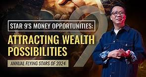 2024 Feng Shui | Star 9: How To Activate The Wealth Star