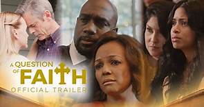 A Question of Faith - Official Trailer