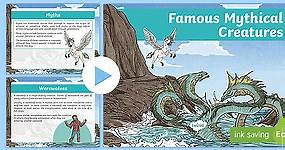 KS2 Famous Mythical Creatures PowerPoint