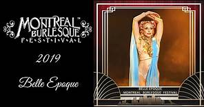 Belle Epoque - Montreal burlesque Festival 2019