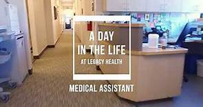 A Day in the Life of a Medical Assistant at Legacy Health