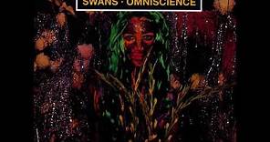 Swans - Omniscience [FULL ALBUM]