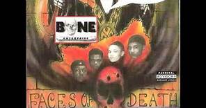 Bone Thugs - Faces Of Death FULL (1993) www.shortizz.com
