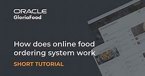 How does online food ordering system work | Oracle GloriaFood