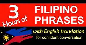 3 HOURS OF ENGLISH-TAGALOG TRANSLATION | Useful Filipino Phrases for Daily Conversation & Practice🇵🇭
