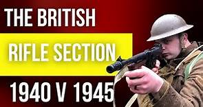 WW2 British Rifle Section 1940 v 1945