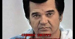 CONWAY TWITTY - "BACK STREET AFFAIR"