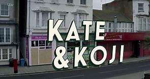 Kate.and.Koji.S01E01