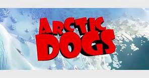 ARCTIC DOGS | OFFICIAL TRAILER - In Theaters Everywhere 11/1