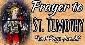 A Powerful Prayer For Stomach Ailment to ST. TIMOTHY / Feast Day: January 26, 2020