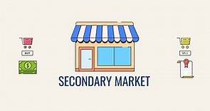 What is the Secondary Market? | Real Estate Exam Concepts Explained