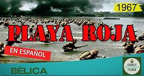 Playa Roja (1967) | Belica | Pelicula Clasica | Segunda Guerra Mundial