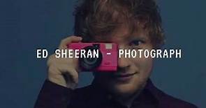 Ed Sheeran - Photograph (Traducción & Lyrics)