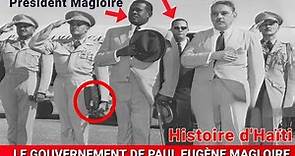 Histoire d'Haïti : Paul Eugène Magloire et les années de gloire d'Haïti
